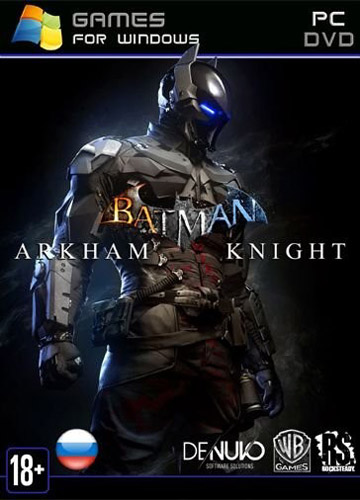Batman: Arkham Knight - Game of the Year Edition [v 1.98 + DLCs] (2015) PC | Лицензия